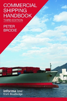 Commercial Shipping Handbook by Peter Brodie