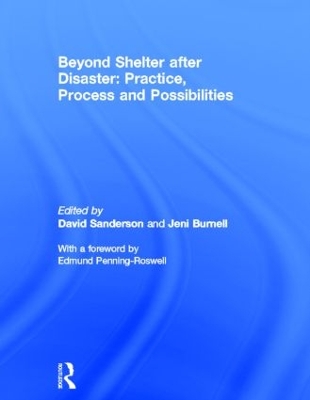 Beyond Shelter after Disaster: Practice, Process and Possibilities book
