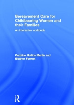 Bereavement Care for Childbearing Women and their Families book