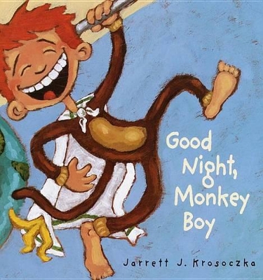 Good Night, Monkey Boy book