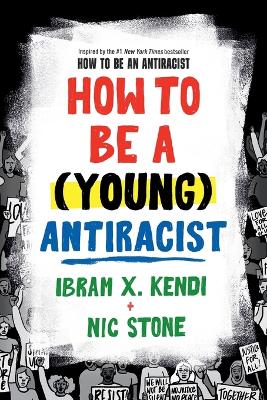 How to Be a (Young) Antiracist book