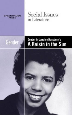 Gender in Lorraine Hansberry's a Raisin in the Sun book