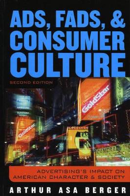 Ads, Fads, and Consumer Culture book