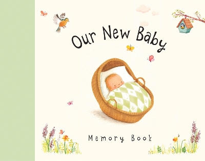 Our New Baby Memory Book book