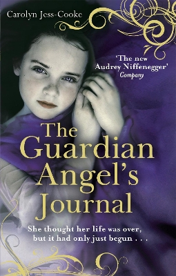 Guardian Angel's Journal by Carolyn Jess-Cooke