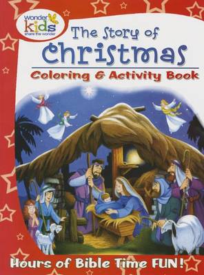 Story of Christmas Coloring and Activity Book book