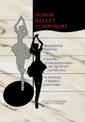 Minor Ballet Composers by William E Studwell