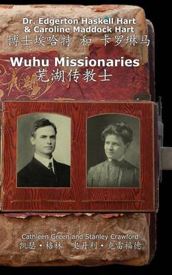 Wuhu Missionaries by Stanley Crawford