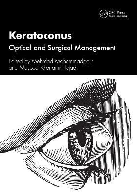 Keratoconus: Optical and Surgical Management by Mehrdad Mohammadpour