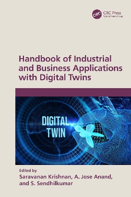 Handbook of Industrial and Business Applications with Digital Twins book