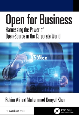 Open for Business: Harnessing the Power of Open-Source in the Corporate World book