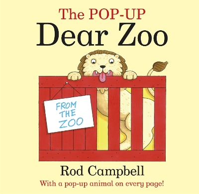 The The Pop-Up Dear Zoo: With a pop-up animal on every page! by Rod Campbell