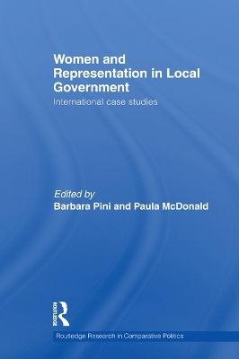 Women and Representation in Local Government: International Case Studies by Barbara Pini