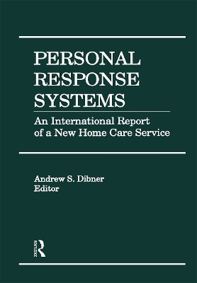 Personal Response Systems: An International Report of a New Home Care Service book