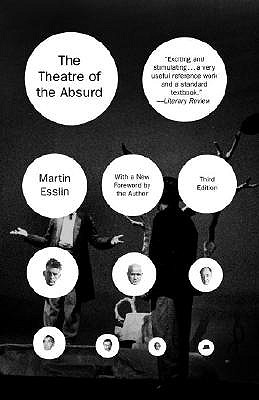 The The Theatre of the Absurd by Martin Esslin