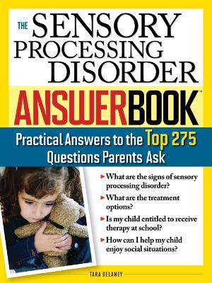 Sensory Processing Disorder Answer Book book