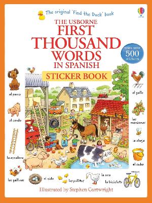 First Thousand Words in Spanish Sticker Book by Heather Amery