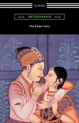 The The Kama Sutra by Sir Richard Burton