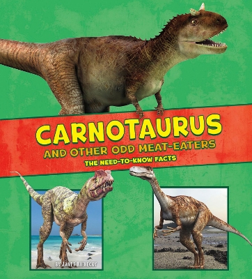 Carnotaurus and Other Odd Meat-Eaters book