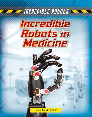Incredible Robots in Medicine book