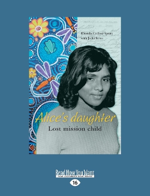 Alice's Daughter: Lost Mission Child book