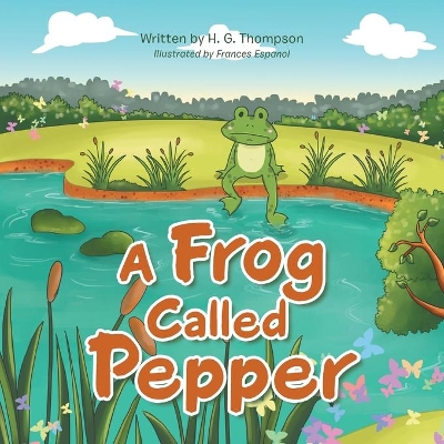 A Frog Called Pepper book