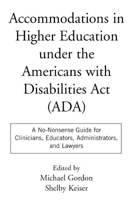 Accommodations in Higher Education Under the Americans with Disabilities Act (ADA) book