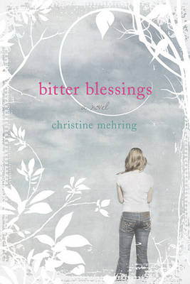 Bitter Blessings book