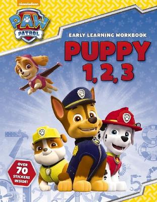 Paw Patrol: Puppy 1, 2, 3 book
