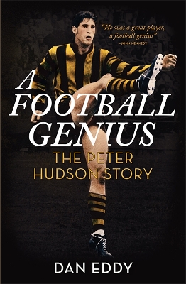 A Football Genius: The Peter Hudson Story book