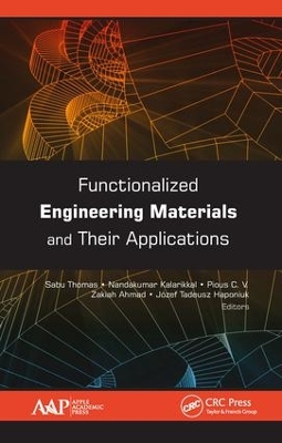 Functionalized Engineering Materials and Their Applications book