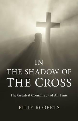 In the Shadow of the Cross book