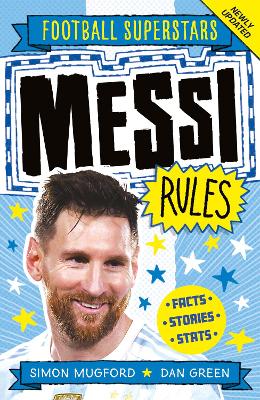 Football Superstars: Messi Rules by Simon Mugford