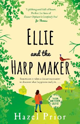 Ellie and the Harpmaker: The uplifting feel-good read from the no. 1 Richard & Judy bestselling author book