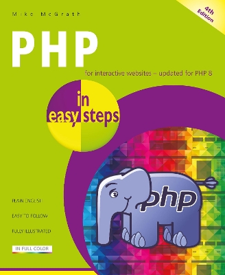 PHP in easy steps: Updated for PHP 8 book