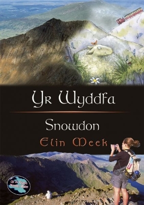 Cip ar Gymru/Wonder Wales: Yr Wyddfa/Snowdon book