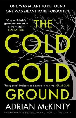 Cold Cold Ground by Adrian McKinty