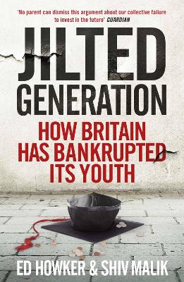 Jilted Generation by Ed Howker