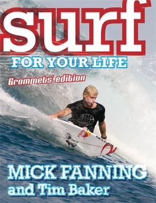 Surf For Your Life book