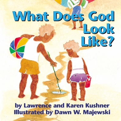 What Does God Look Like: Board Book book