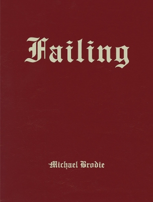 Michael Brodie: Failing book