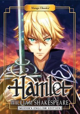 Manga Classics: Hamlet (Modern English Edition) by William Shakespeare