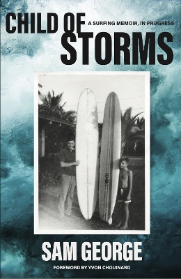 Child of Storms: A Memoir in Progress book