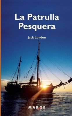 La Patrulla Pesquera book