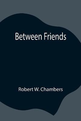 Between Friends book