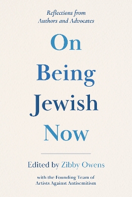 On Being Jewish Now: Reflections from Authors and Advocates book
