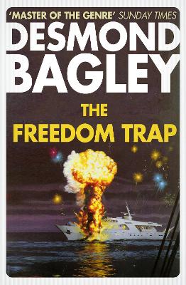 Freedom Trap by Desmond Bagley