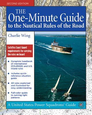 One-Minute Guide to the Nautical Rules of the Road book