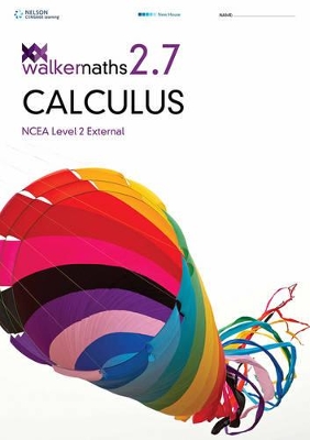 Walker Maths Senior 2.7 Calculus Workbook book
