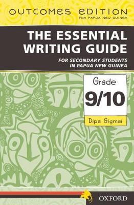 Papua New Guinea The Essential Writing Guide For Secondary Students In PNG book